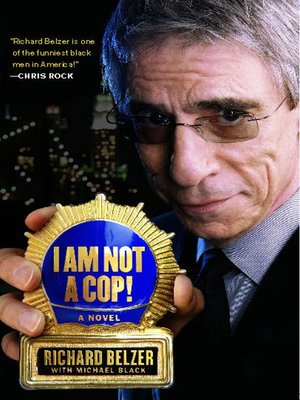 cover image of I Am Not a Cop!